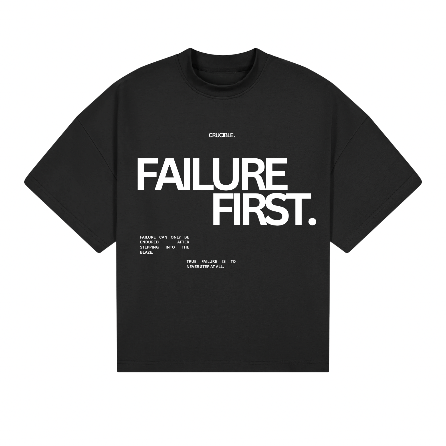 FAILURE FIRST. TEE | BLACK